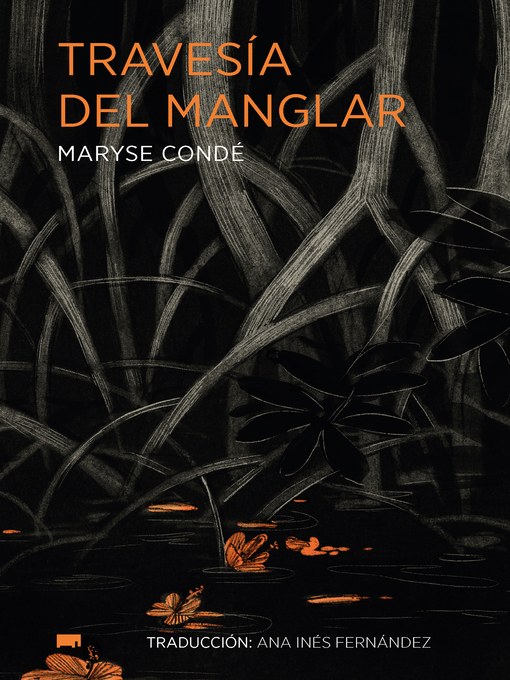 Title details for Travesía del manglar by Maryse Condé - Wait list